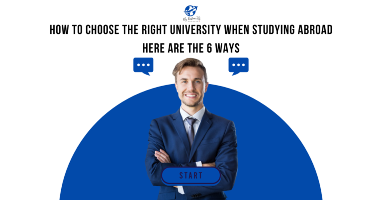 6 Ways to Choose the Best University for Your International Study Experience