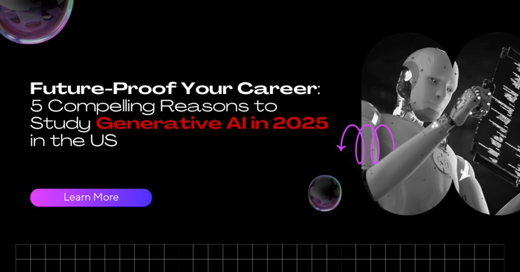 Study Generative AI in 2025